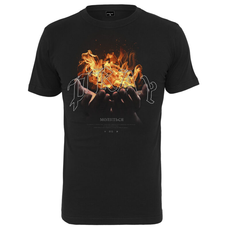 Tricou Mister Tee Pray On Fire